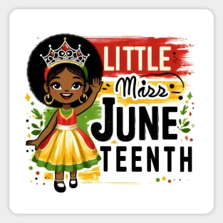 Little Miss Juneteenth African American Melanin Princess Pun Magnet